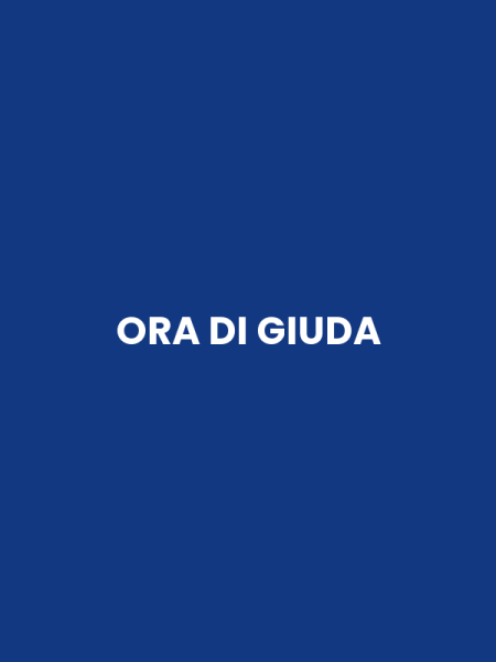 ORA DI GIUDA