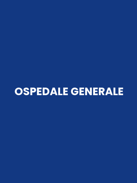 OSPEDALE GENERALE