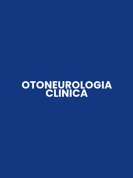 OTONEUROLOGIA CLINICA