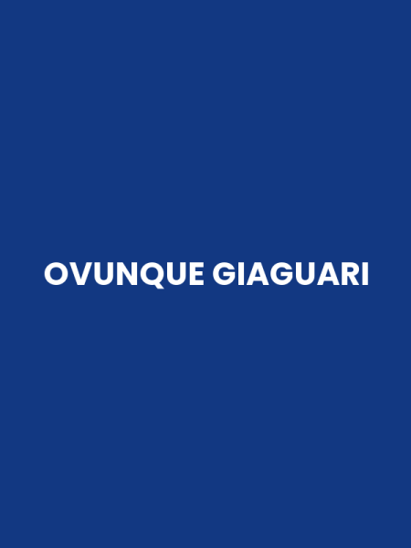 OVUNQUE GIAGUARI