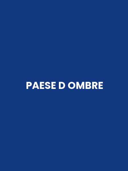 PAESE D OMBRE