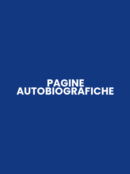 PAGINE AUTOBIOGRAFICHE