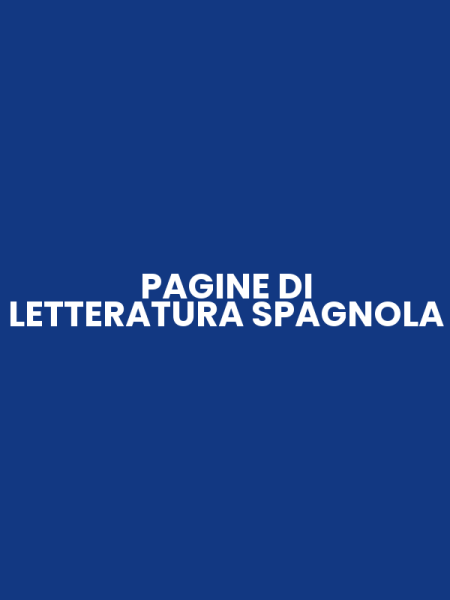PAGINE DI LETTERATURA SPAGNOLA