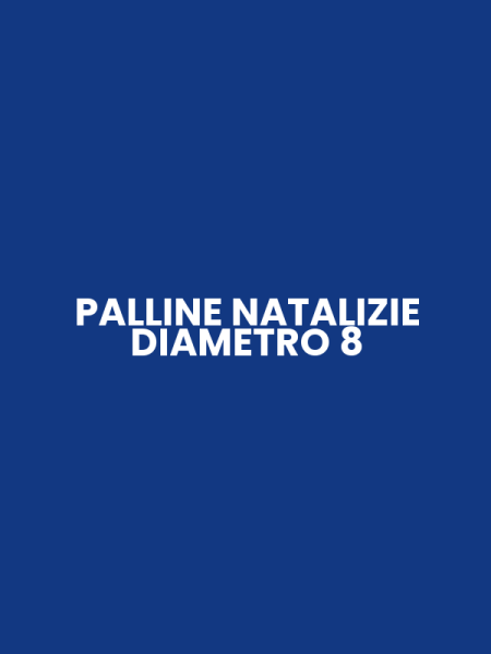 PALLINE NATALIZIE DIAMETRO 8