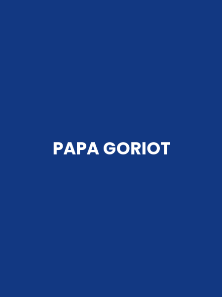 PAPA GORIOT