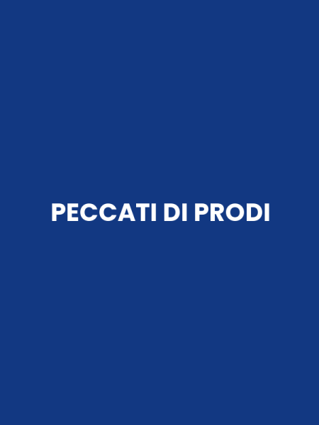 PECCATI DI PRODI