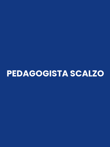PEDAGOGISTA SCALZO