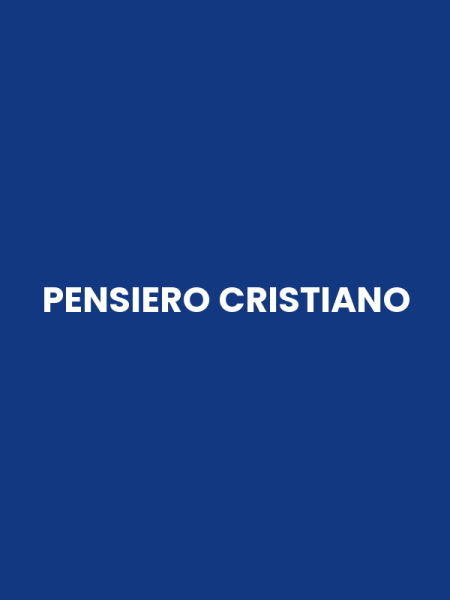 PENSIERO CRISTIANO