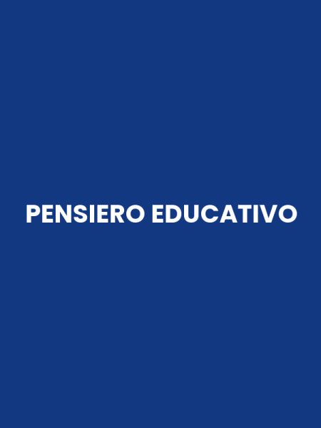PENSIERO EDUCATIVO