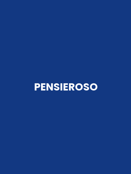PENSIEROSO