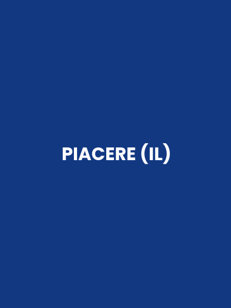 PIACERE (IL)