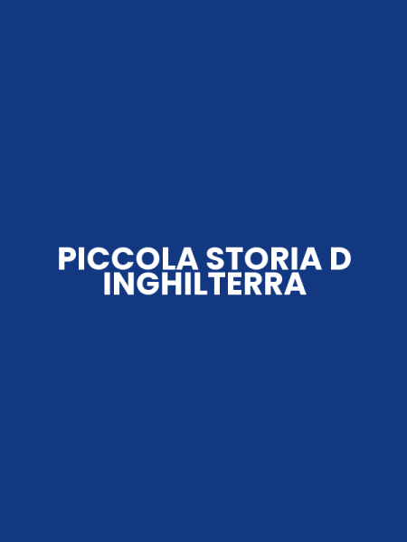 PICCOLA STORIA D INGHILTERRA