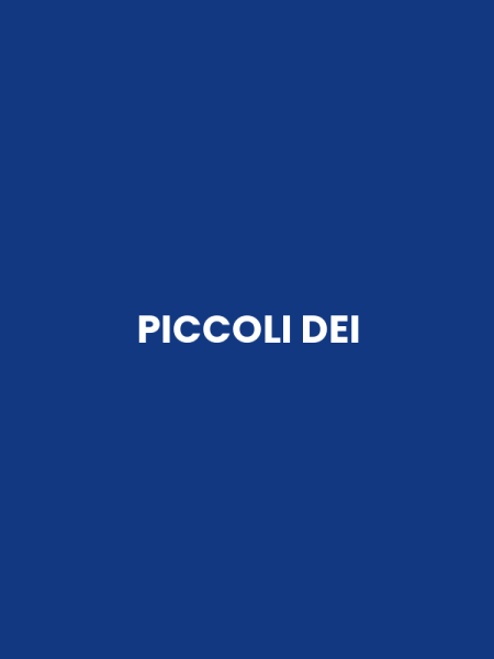 PICCOLI DEI