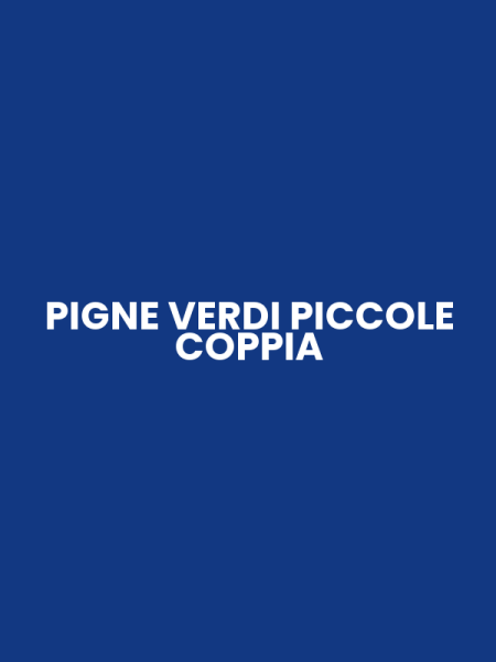 PIGNE VERDI PICCOLE COPPIA