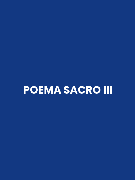 POEMA SACRO III