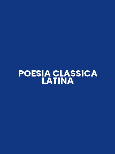 POESIA CLASSICA LATINA