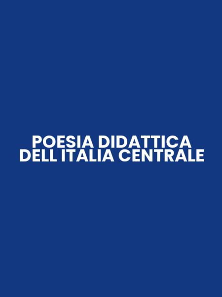 POESIA DIDATTICA DELL ITALIA CENTRALE
