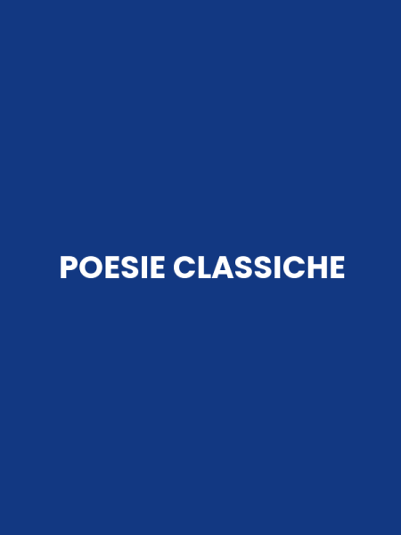 POESIE CLASSICHE