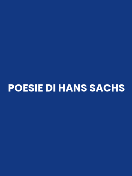 POESIE DI HANS SACHS