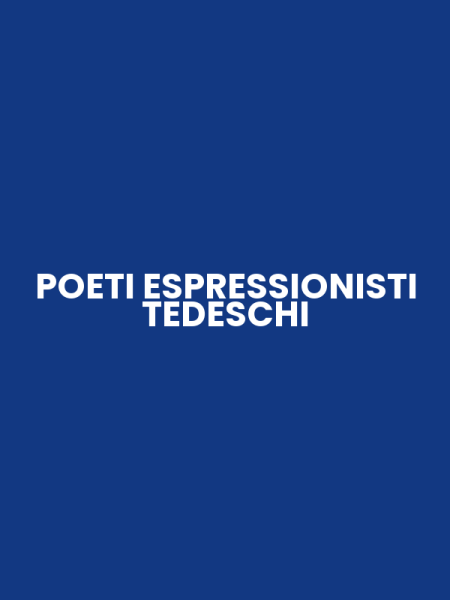POETI ESPRESSIONISTI TEDESCHI