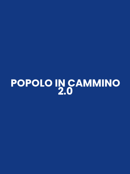 POPOLO IN CAMMINO 2.0