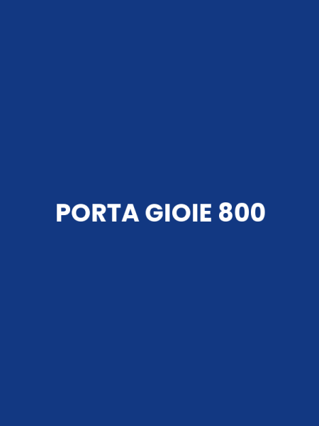 PORTA GIOIE 800