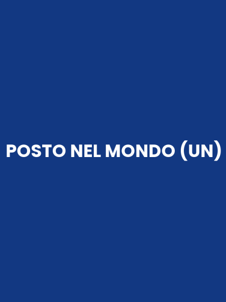 POSTO NEL MONDO (UN)