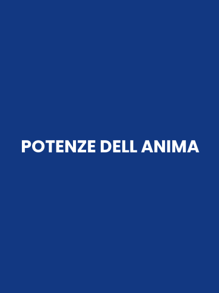 POTENZE DELL ANIMA