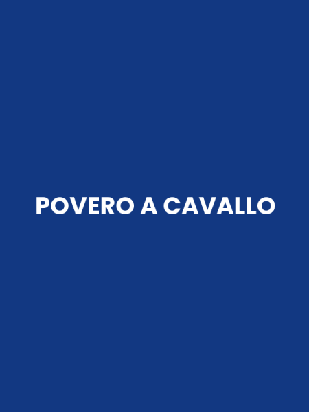 POVERO A CAVALLO