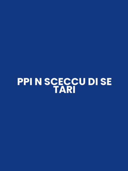 PPI N SCECCU DI SE TARI