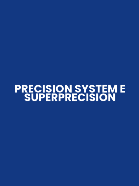 PRECISION SYSTEM E SUPERPRECISION