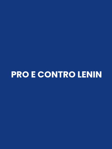 PRO E CONTRO LENIN