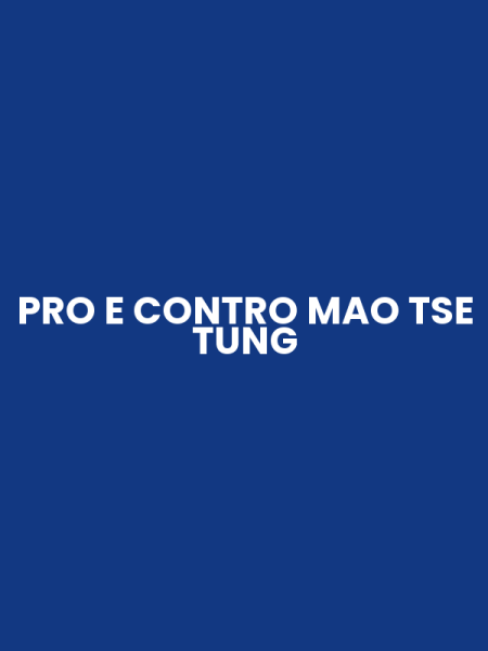 PRO E CONTRO MAO TSE TUNG