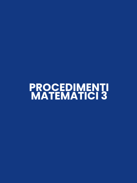 PROCEDIMENTI MATEMATICI 3