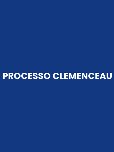 PROCESSO CLEMENCEAU