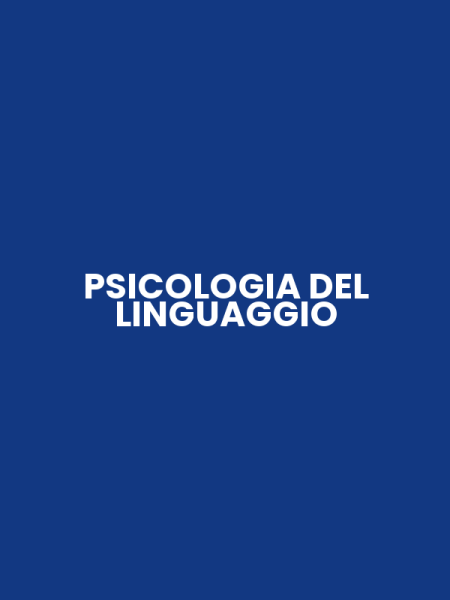 PSICOLOGIA DEL LINGUAGGIO