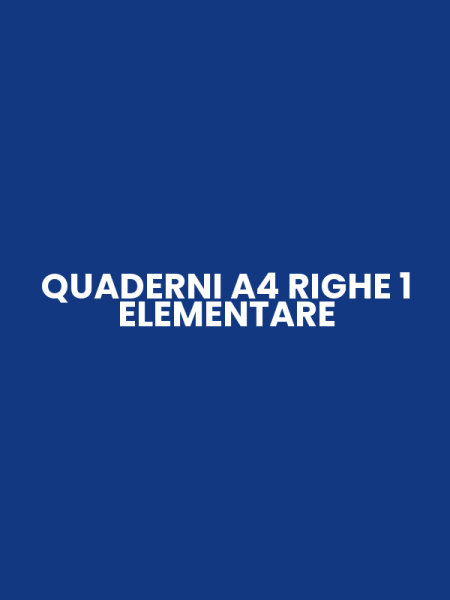QUADERNI A4 RIGHE 1 ELEMENTARE