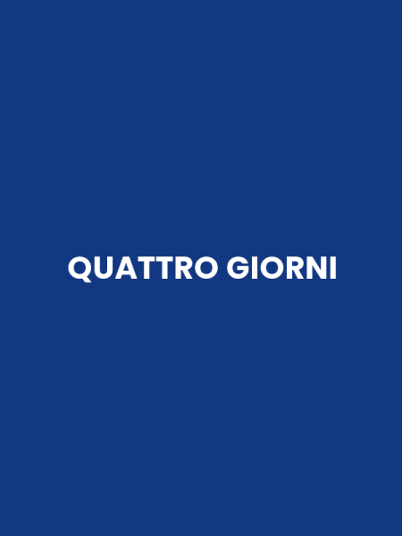 QUATTRO GIORNI