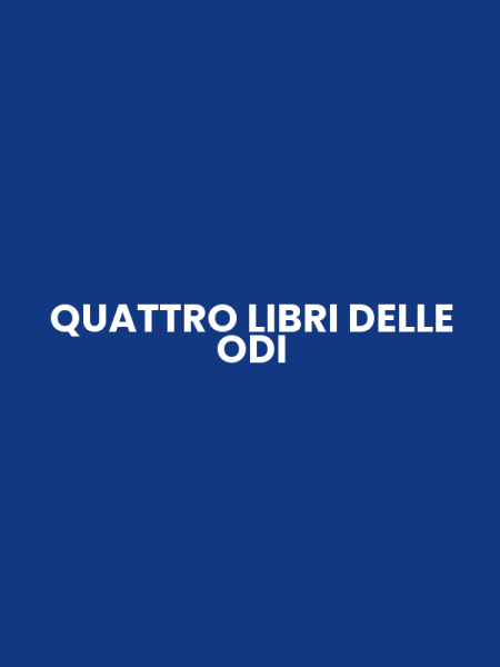 QUATTRO LIBRI DELLE ODI