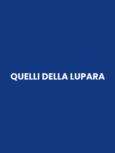 QUELLI DELLA LUPARA