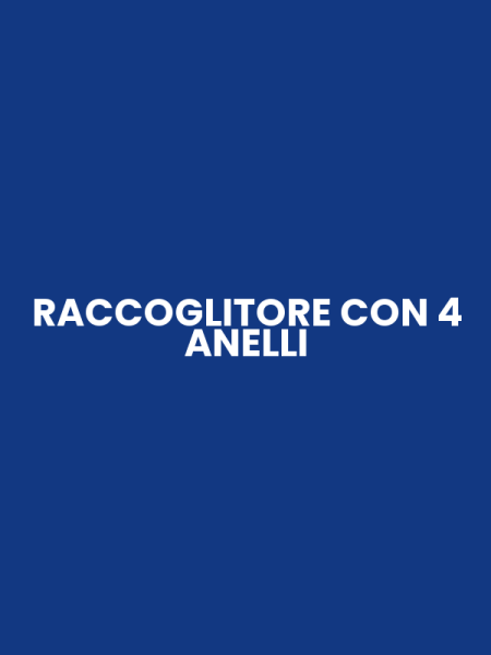 RACCOGLITORE CON 4 ANELLI