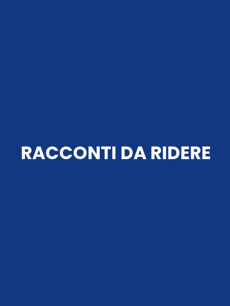 RACCONTI DA RIDERE