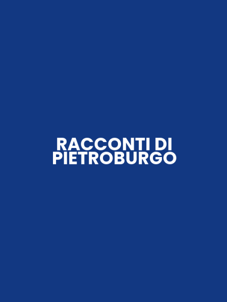RACCONTI DI PIETROBURGO