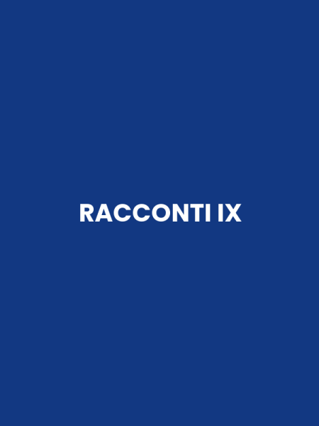RACCONTI IX