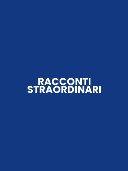 RACCONTI STRAORDINARI