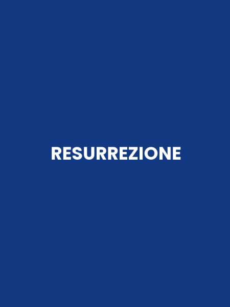RESURREZIONE