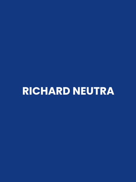 RICHARD NEUTRA