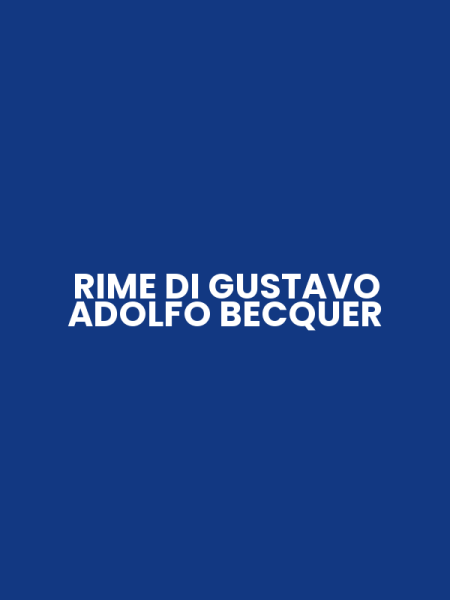 RIME DI GUSTAVO ADOLFO BECQUER