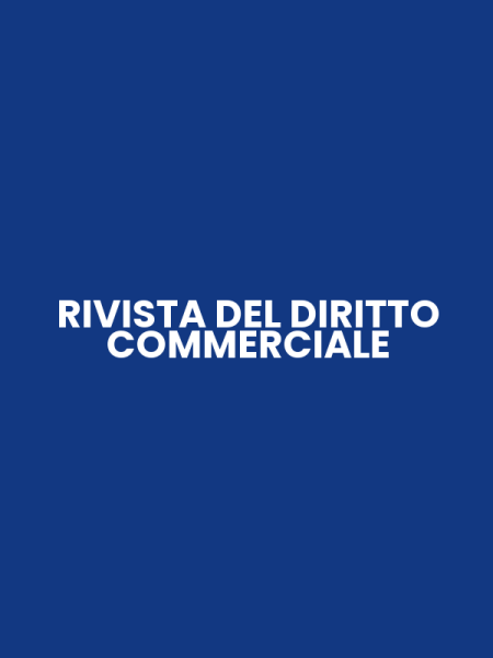 RIVISTA DEL DIRITTO COMMERCIALE
