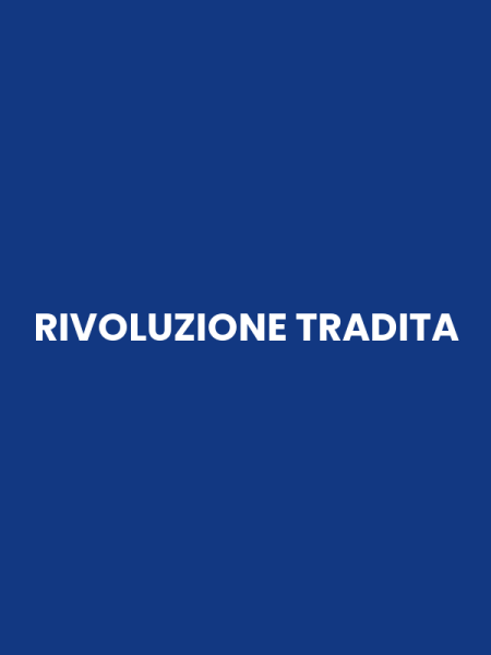 RIVOLUZIONE TRADITA